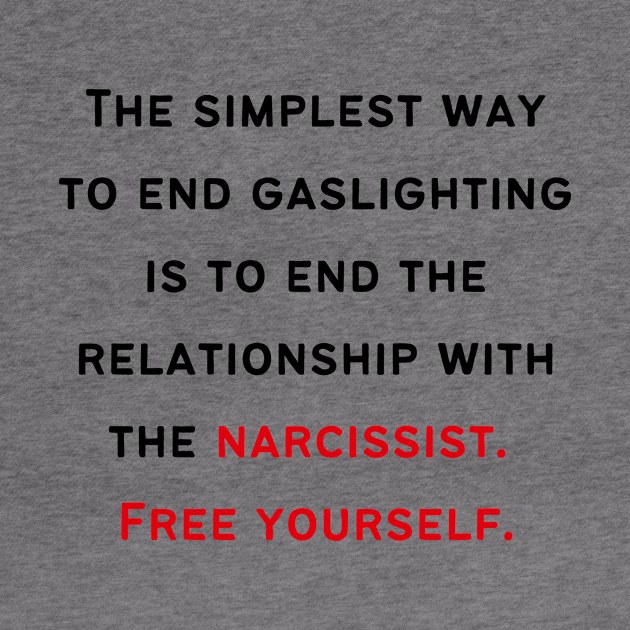 End Narcissist's Gaslighting by twinkle.shop